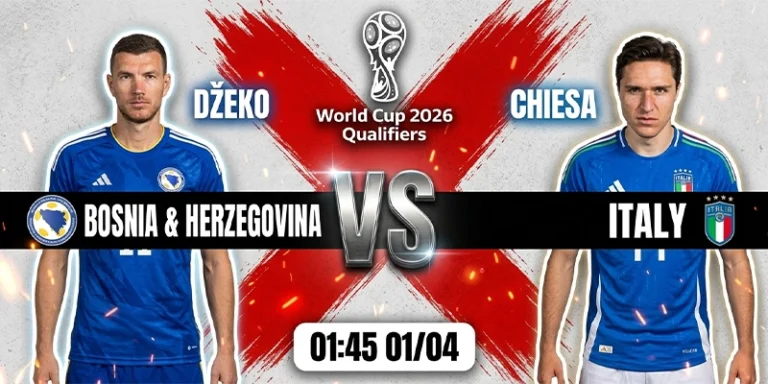 Soi Kèo Bosnia And Herzegovina Vs Italy 01h45 01/04 - Vòng Loại World Cup 2026