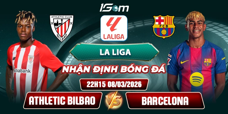 Soi Kèo Athletic Bilbao Vs Barcelona 22h15 08/03 - La Liga